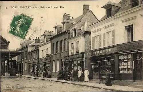 Ak Bosc-le-Hard Seine Maritime, Les Halles et Grande Rue, Geschäfte