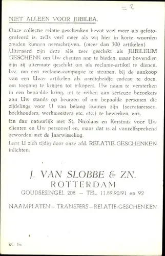 Ak Werbung J. van Slobbe & Zn. Rotterdam, Werbung, Niet Alleen voor Jubilea