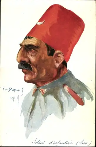 Künstler Ak Dupuis, E., Türkischer Soldat in Uniform, Portrait
