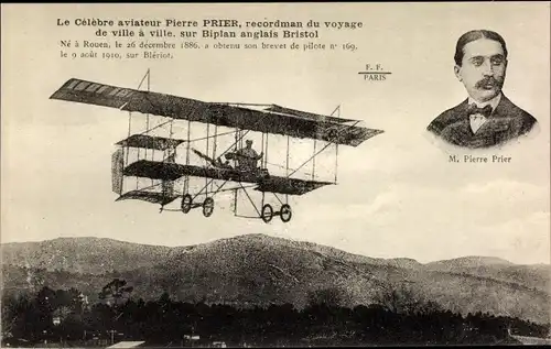 Ak Le Célèbre aviateur Pierre Prier, Recordman, Biplan anglais Bristol, Flugpionier