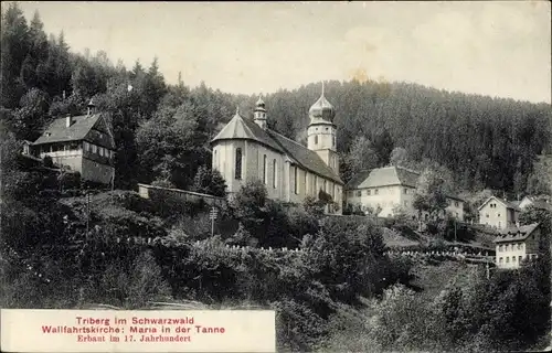 Ak Triberg im Schwarzwald, Wallfahrtskirche Maria in der Tanne
