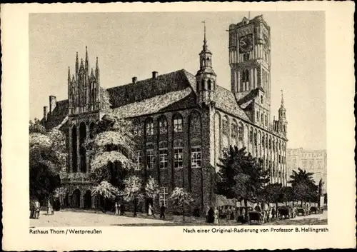 Künstler Ak Hellingrath, B., Toruń Thorn Westpreußen, Rathaus, Ratusz