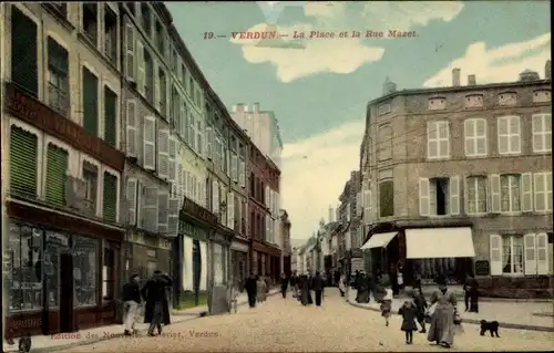 Ak Verdun Meuse, La Place, La Rue Mazet