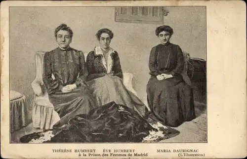 Ak Therese Humbert, Eve Humbert, Maria Daurignac a la Prison des Femmes de Madrid