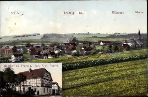 Ak Trünzig Langenbernsdorf in Sachsen, Schule, Rittergut, Kirche, Gasthof zu Trünzig