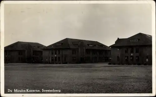 Ak Soesterberg Utrecht Niederlande, Du Moulin Kazerne