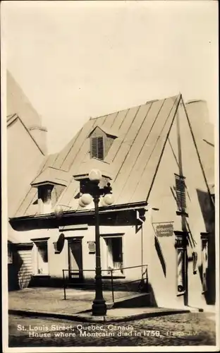 Ak Québec Kanada, St. Louis Street, House where Montcalm died in 1759