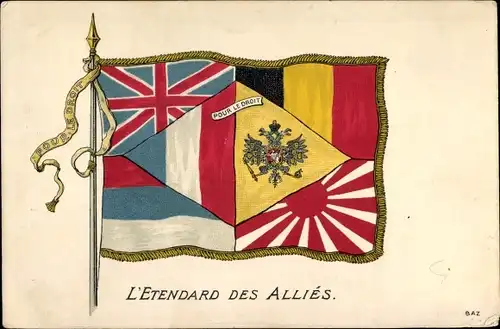 Ak L'Etendard des Allies, Pour le Droit, Alliierte, Fahne, Frankreich, Belgien, Großbritannien