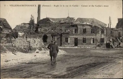Ak Villers Bretonneux Somme, Angle de la Rue de Corbie, Kriegszerstörung 1. WK
