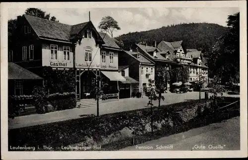 Ak Leutenberg in Thüringen, Gasthof Leutenberger Hof, Pension Schmidt, Gute Quelle