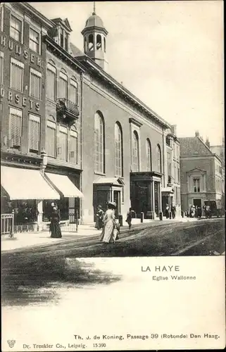 Ak La Haye Den Haag Südholland Niederlande, Eglise Wallonne