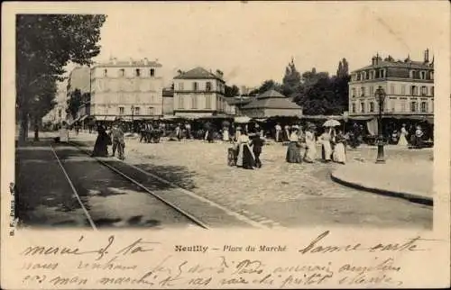 Ak Neuilly sur Seine Hauts de Seine, Place du Marché