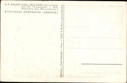 Künstler Ak Salac, A. L., Die Schatten der Menschheit, Unnatur