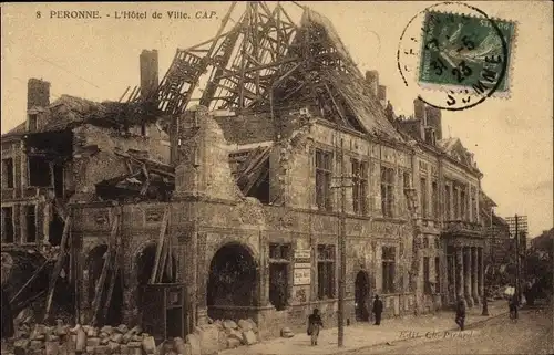 Ak Péronne Somme, L'Hotel de Ville, Kriegszerstörung 1. WK