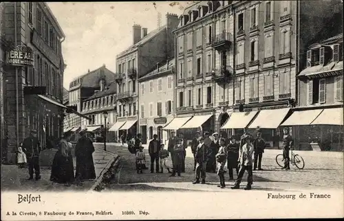 Ak Belfort Beffert Beffort Territoire de Belfort, Faubourg de France, Straßenpartie