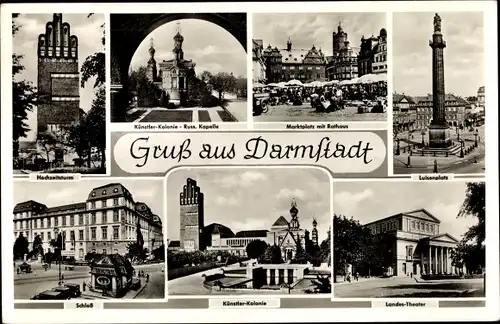 Ak Darmstadt in Hessen, Hochzeitsturm, Künstlerkolonie, Marktplatz, Rathaus, Schloss, Theater