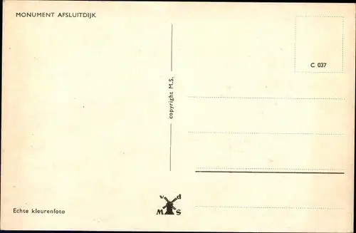 Ak Afsluitdijk Friesland Niederlande, Monument