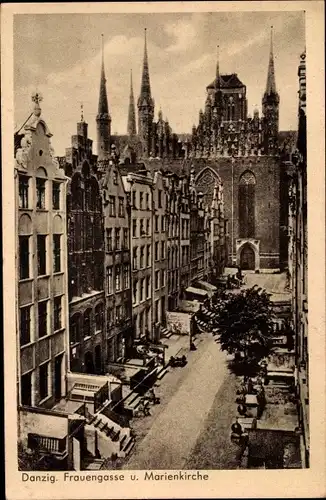 Ak Gdańsk Danzig, Frauengasse mit Marienkirche