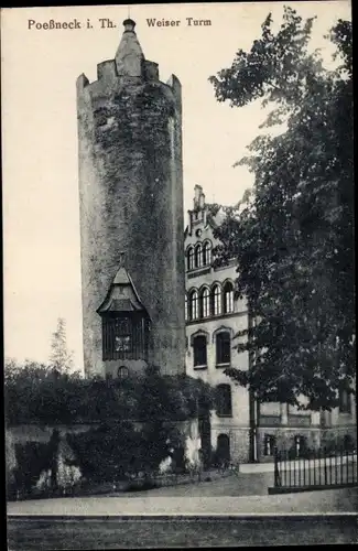 Ak Pößneck in Thüringen, Weiser Turm