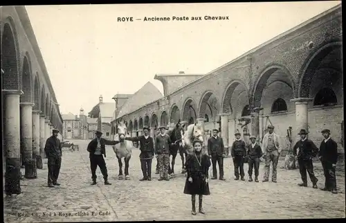 Ak Roye Somme, Ancienne Poste aux Chevaux