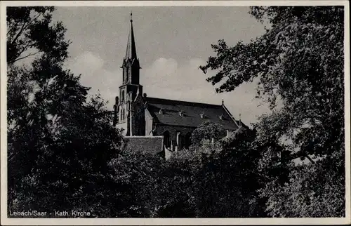 Ak Lebach im Saarland, Kath. Kirche