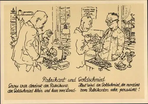 Künstler Ak Fabrikant und Goldschmied, Groß war dereinst der Fabrikant, Feilnagel 1946