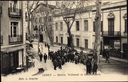 Ak Céret Pyrénées Orientales, Mairie, Tribunal et Gendarmerie