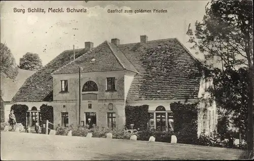 Ak Burg Schlitz Hohen Demzin in Mecklenburg, Gasthof zum goldenen Frieden