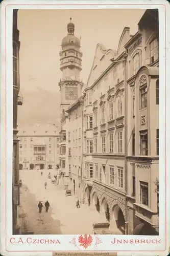 Kabinett Foto Innsbruck in Tirol, Herzog Friedrich Straße, C. A. Czichna
