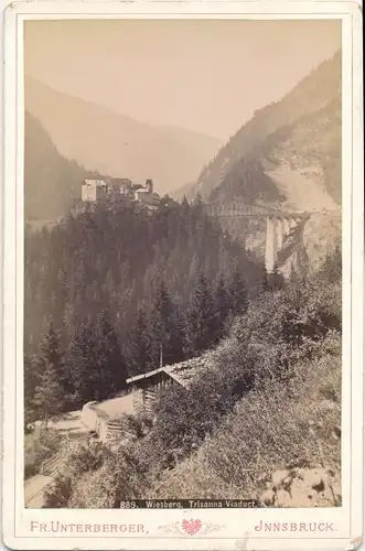 Foto Tobadill Tirol, Schloss Wiesberg, Trisanna Viadukt, Fotograf Fr. Unterberger Innsbruck