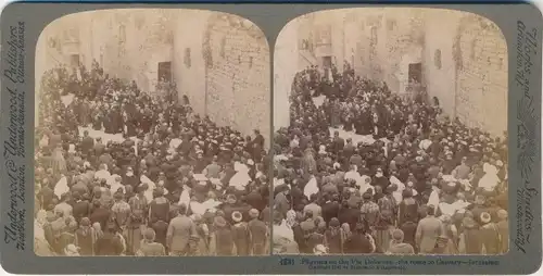 Judaika Stereo Foto Jerusalem Israel, Weg zur Schädelstätte, Golgatha, Via Dolorosa