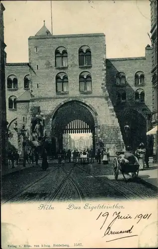 Ak Köln am Rhein, das Eigelsteintor