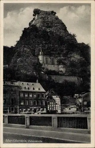 Ak Idar Oberstein an der Nahe, Felsenkirche