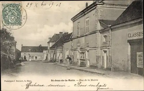 Ak Saint Jean de la Motte Sarthe, Rue de la Mairie
