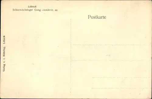 Ak Lübeck in Schleswig Holstein, Schornsteinfeger Gang Hundestraße 60