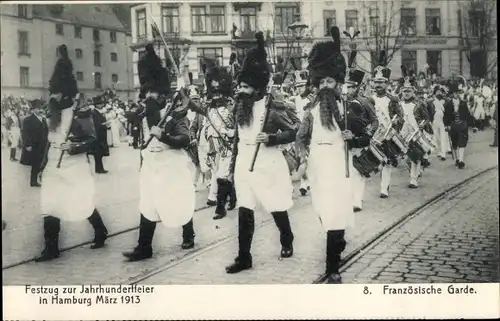 Ak Hamburg, Festzug zur Jahrhundertfeier, März 1913, Französische Garde