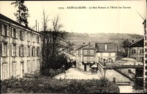 Ak Bains les Bains Vosges, Le Bain Romain et l'Hotel des Sources, römisches Bad