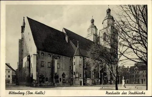 Ak Lutherstadt Wittenberg, Nordseite der Stadtkirche