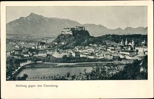 Ak Salzburg in Österreich, Salzburg gegen den Untersberg, Fluss, Festung, Burg, Stadtansicht, Berg