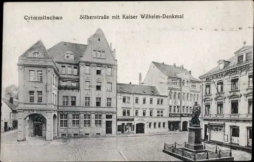 Ak Crimmitschau in Sachsen, Silberstraße mit Kaiser Wilhelm Denkmal