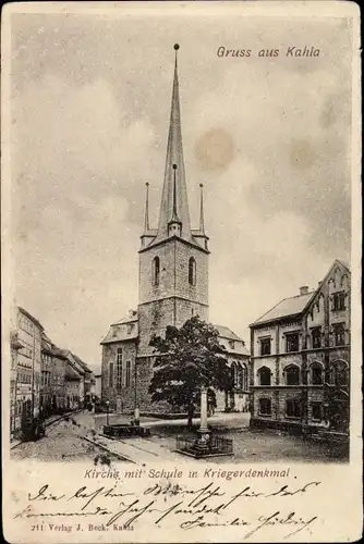Ak Kahla im Saale Holzland Kreis Thüringen, Kirche mit Schule und Kriegerdenkmal