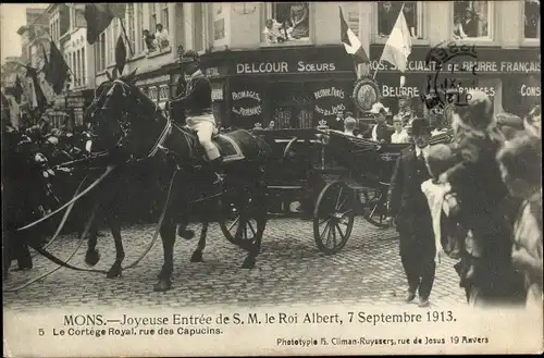 Ak Mons Wallonien Hennegau, Joyeuse Entrée de S.M. le Roi Albert, 1913