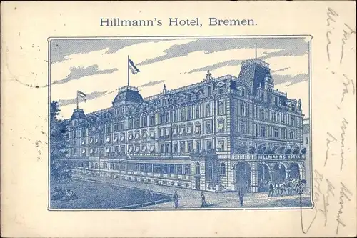 Ak Bremen, Hillmann's Hotel