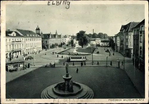 Ak Elbląg Elbing Westpreußen, Friedrich Wilhelm Platz, Straßenbahn