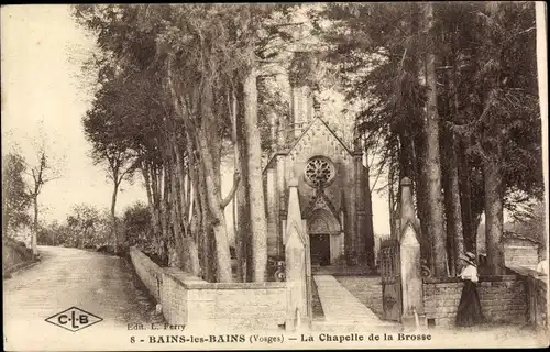 Ak Bains les Bains Vosges, La Chapelle de la Brosse, Kapelle