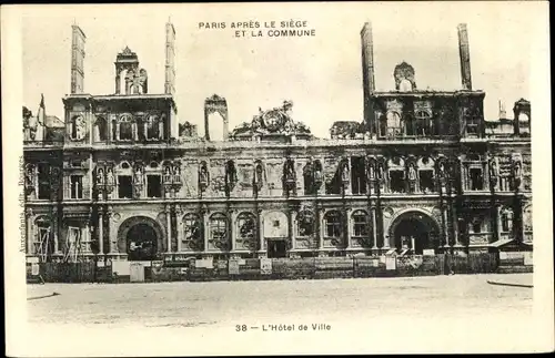 Ak Paris IV, L'Hotel de Ville, zerstörtes Gebäude, Paris apres le siege et la commune