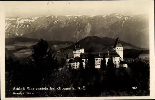 Ak Gloggnitz in Niederösterreich, Schloss Wartenstein