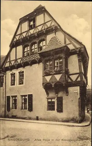 Ak Magdeburg an der Elbe, altes Haus in der Kreuzgangstraße