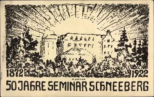 Ak Schneeberg im Erzgebirge, 50 Jahre Seminar 1872-1922