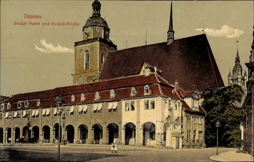 Ak Dessau in Sachsen Anhalt, Großer Markt und Schlosskirche